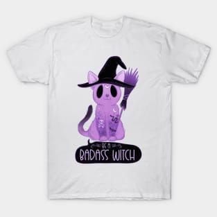 Be a badass witch T-Shirt